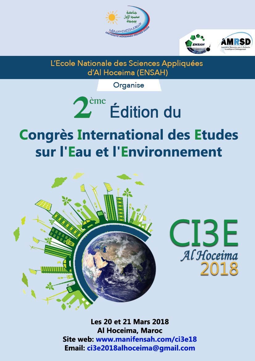 APPEL A PARTICIPATION  A LA DEUXIEME EDITION  DU CONGRÈS INTERNATIONAL DES ETUDES SUR L’EAU ET L’ENVIRONNEMENT  CI3E’2018