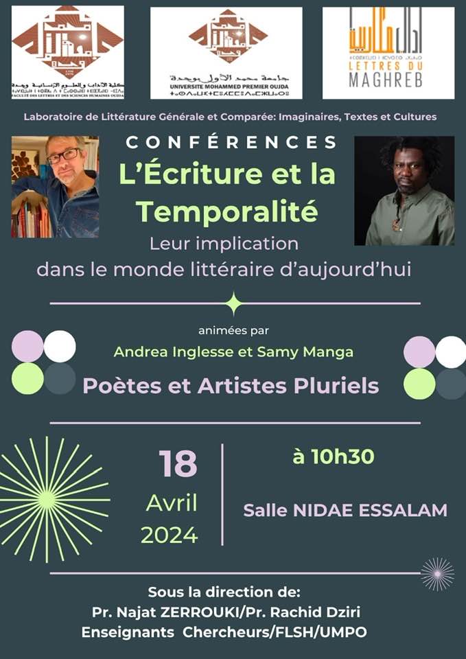 Conférences : L'écriture et la temporalité :Leur implication dans le monde littéraire d'aujourd'hui